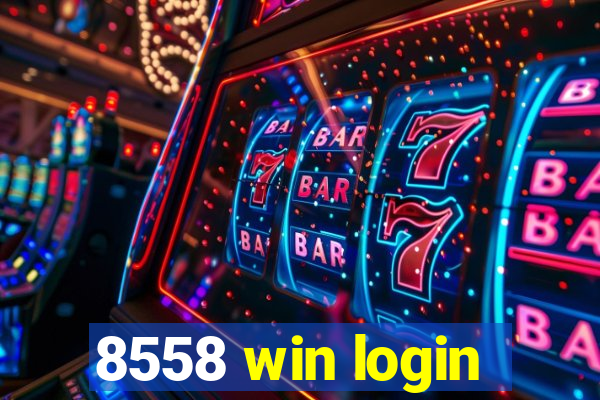 8558 win login